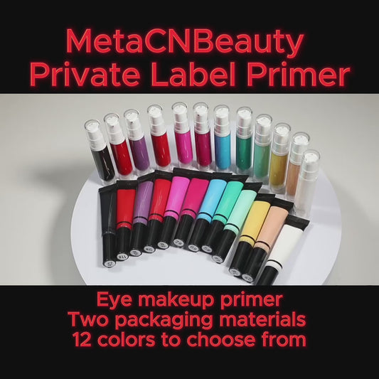 MetaCNBeauty Private Label Eye Makeup Primer Video Display
